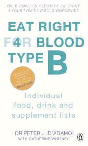 Eat Right For Your Blood Type B