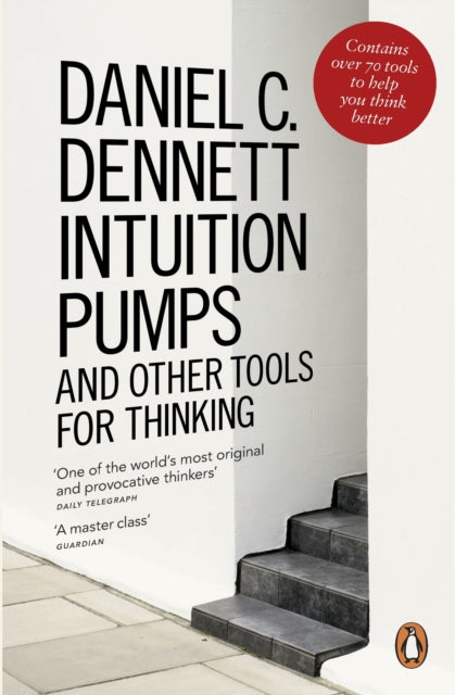 Intuition Pumps & Other Tools/thinking