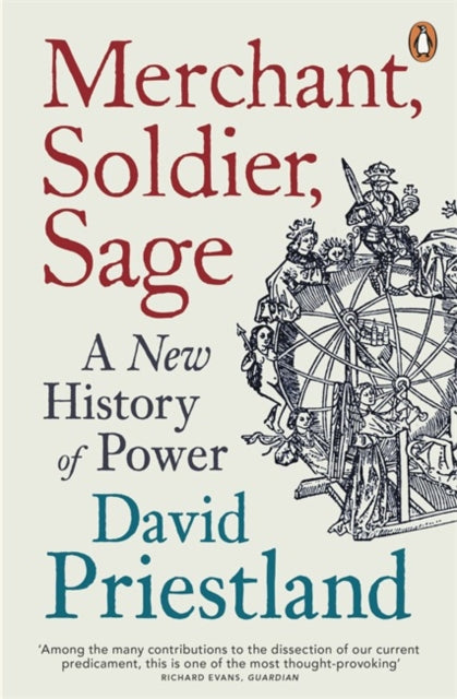 Merchant Soldier Sage By Priestland  David