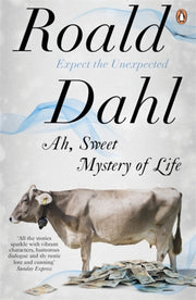Ah Sweet Mystery Of Life By Dahl, Roald