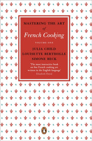 Mastering The Art Of French Cooking Vol By Child, Julia