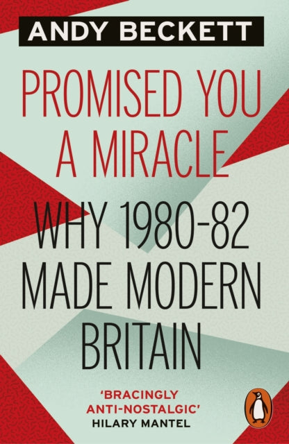 Promised You A Miracle Uk80-82