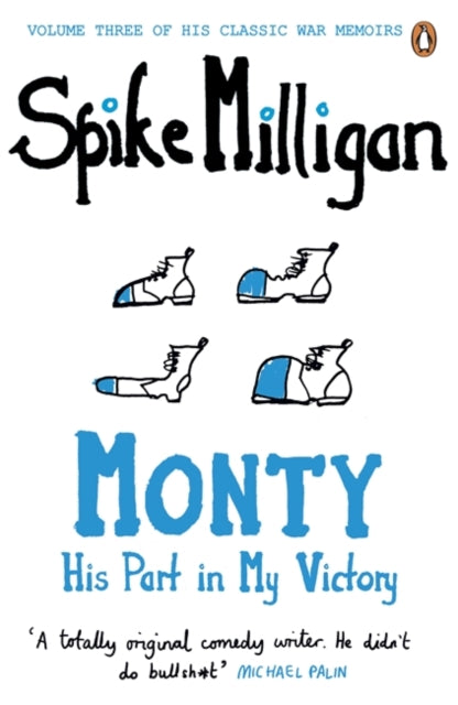 Monty His Part In My Victory By Milligan, Spike