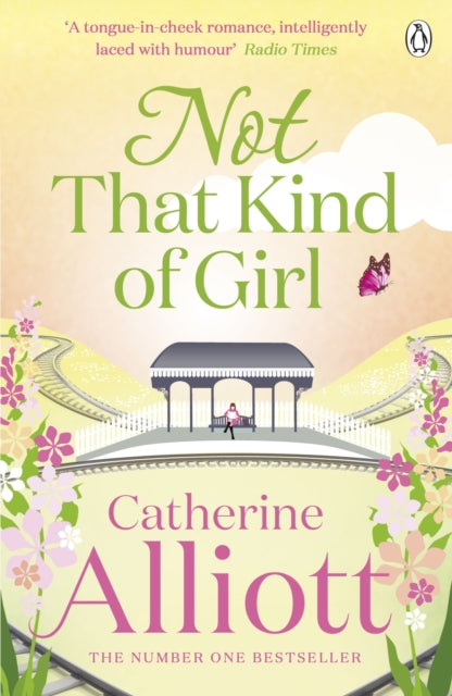 Not That Kind Of Girl By Alliott, Catherine