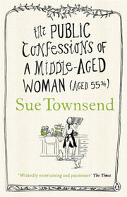 Public Confessions Of/middle Aged Woman By Townsend, Sue