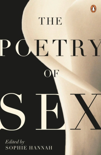 Poetry Of Sex By Hannah, Sophie