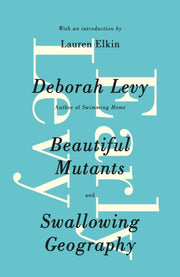 Beautiful Mutants & Swallowing Geography