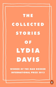 Collected Stories Of Lydia Davis By Davis,  Lydia