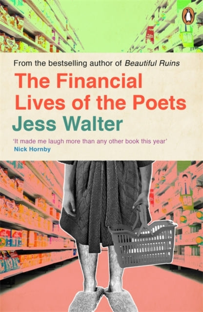 Financial Lives Of The Poets By Walter, Jess