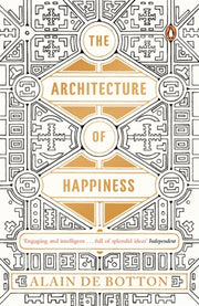 Architecture Of Happiness
