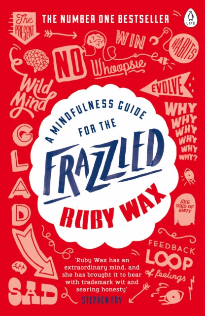 Mindfulness Guide For The Frazzled