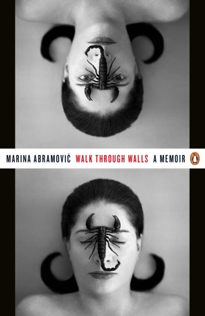 Walk Through Walls A Memoir