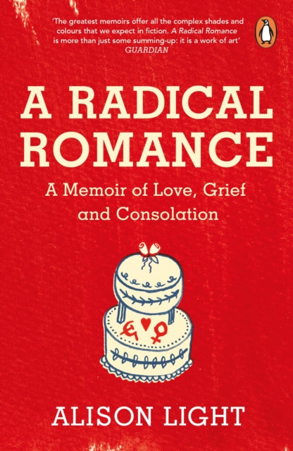Radical Romance By Light, Alison