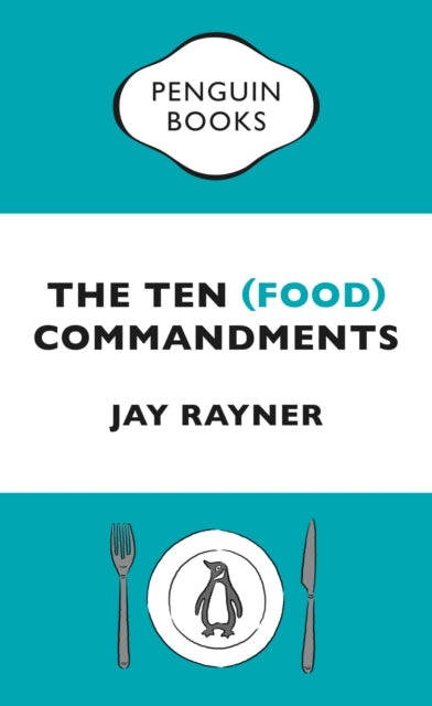 Ten Food Commandments
