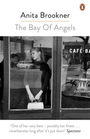 Bay Of Angels The Reissue By Brookner   Anita