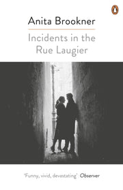 Incidents In The Rue Laugier By Brookner, Anita