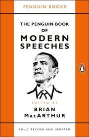 Penguin Book Of Modern Speeches By Macarthur, Brian (ed
