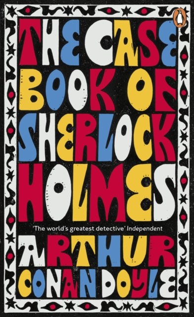 Case Book Of Sherlock Holmes