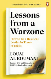 Lessons From A Warzone By Roumani, Louai Al