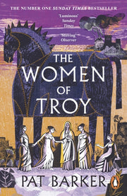 Women Of Troy By Barker, Pat