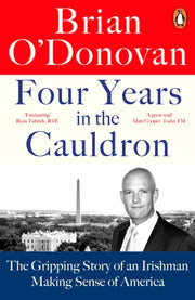 Four Years In The Cauldron