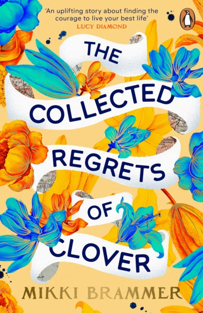 Collected Regrets Of Clover