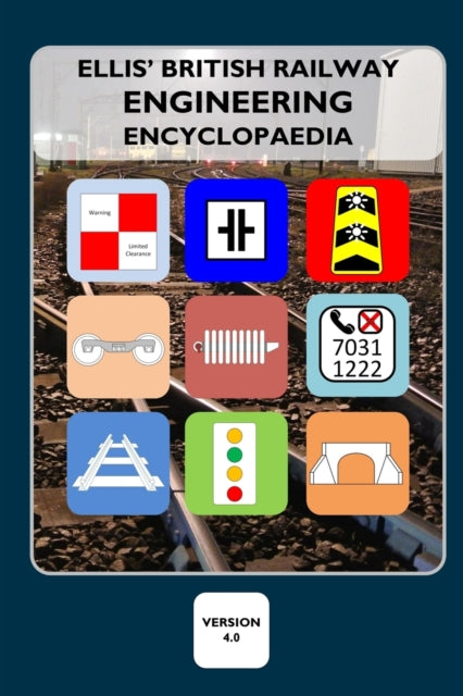 Ellis' British Railway Engineering Encyc