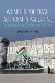 Womens Political Activism In Palestine
