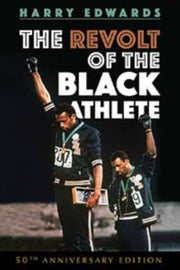 The Revolt Of The Black Athlete By Edwards