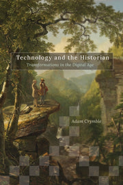 Technology & The Historian