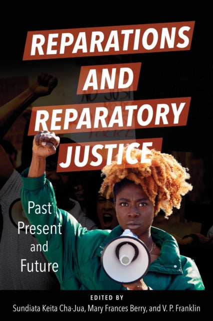 Reparations & Reparatory Justice