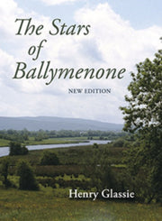 Stars Of Ballymenone New Edition By Glassie, Henry