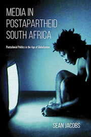 Media In Postapartheid South Africa Pos
