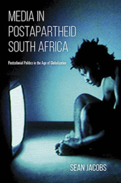 Media In Postapartheid South Africa Pos