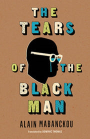 Tears Of The Black Man