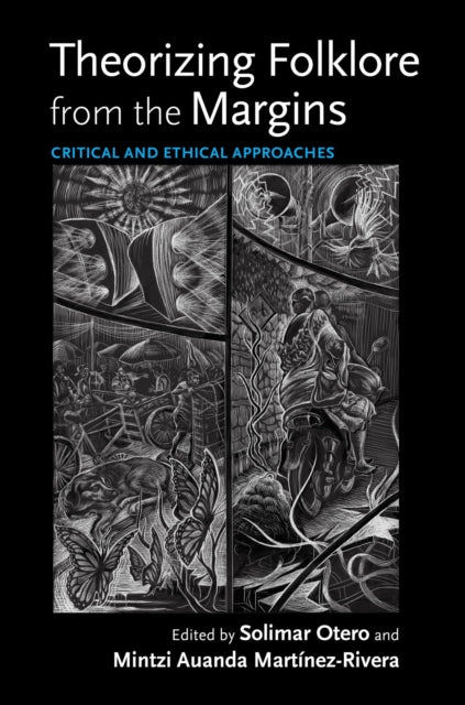 Theorizing Folklore From The Margins