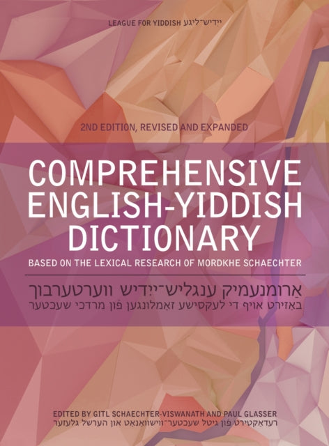 Comprehensive English Yiddish Dictionary