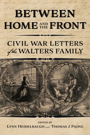 Between Home And The Front: Civil War Le