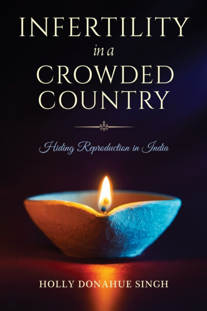 Infertility In A Crowded Country