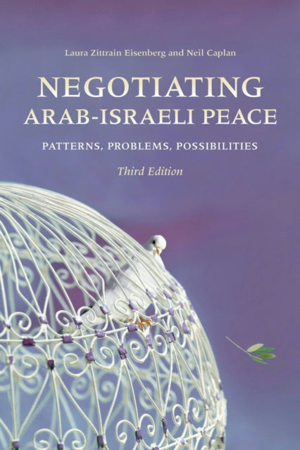 Negotiating Arabisraeli Peace