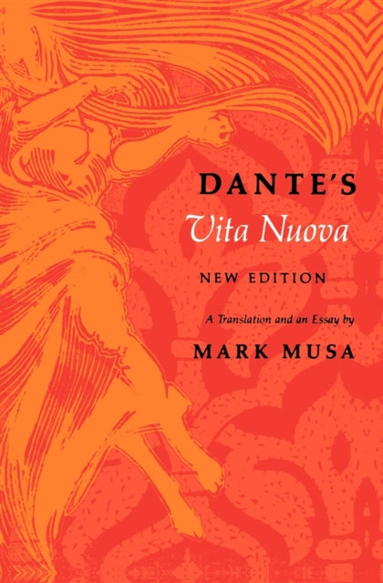 Dante's Vita Nuova, New Edition: A Trans By Pitavy, Francois