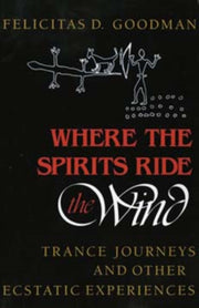 Where The Spirits Ride The Wind: Trance