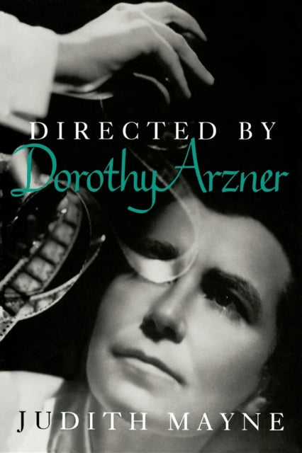 Directed By Dorothy Arzner By Mayne