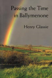 Passing Time In Ballymenone