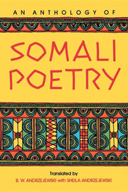 An Anthology Of Somali Poetry