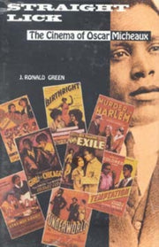 Straight Lick: The Cinema Of Oscar Miche By Green, J. Ronald