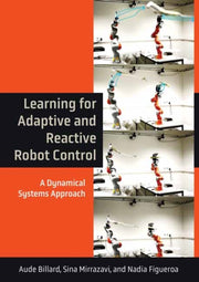 Learning For Adaptive & Reactive Robot C