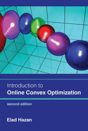 Introduction To Online Convex Optimizati