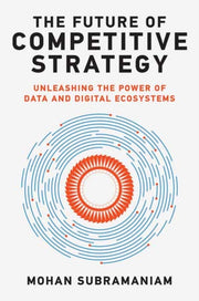 Future Of Competitive Strategy