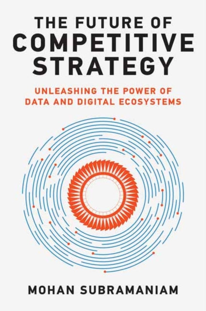 Future Of Competitive Strategy
